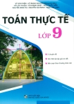 TOÁN THỰC TẾ LỚP 9 (Biên soạn theo Chương trình GDPT mới)